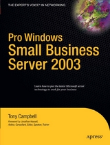 Pro Windows Small Business Server 2003 - Tony Campbell