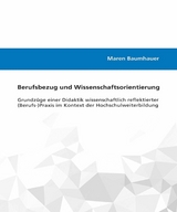 Berufsbezug und Wissenschaftsorientierung -  Maren Baumhauer