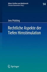 Rechtliche Aspekte der Tiefen Hirnstimulation - Jens Pr&uuml;tting