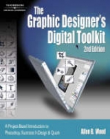 The Graphic Designer's Digital Toolkit - Wood; Wood, Allan B.