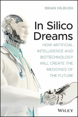 In Silico Dreams - Brian S. Hilbush