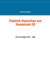 Friedrich Maximilian von Mandelsloh (II) - 