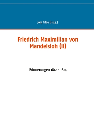 Friedrich Maximilian von Mandelsloh (II)