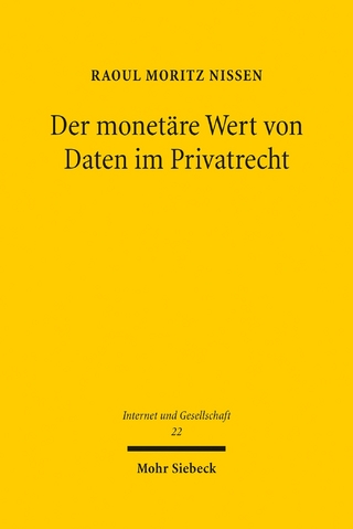 Der monetäre Wert von Daten im Privatrecht