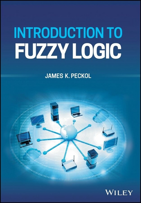 Introduction to Fuzzy Logic - James K. Peckol