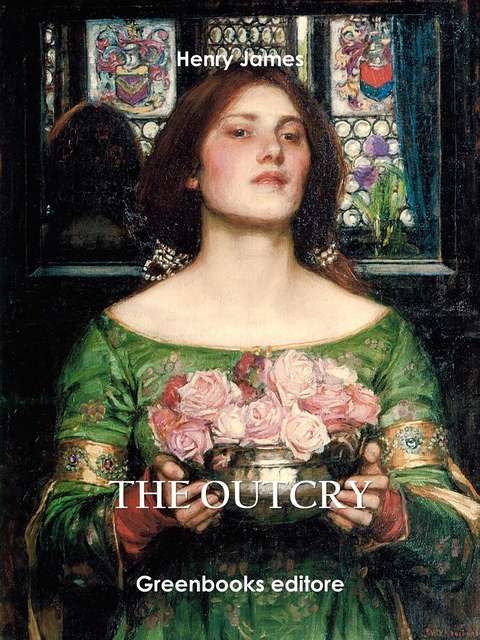 The Outcry - Henry James