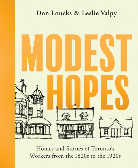 Modest Hopes - Don Loucks, Leslie Valpy