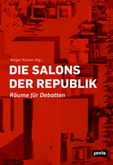 Die Salons der Republik - 