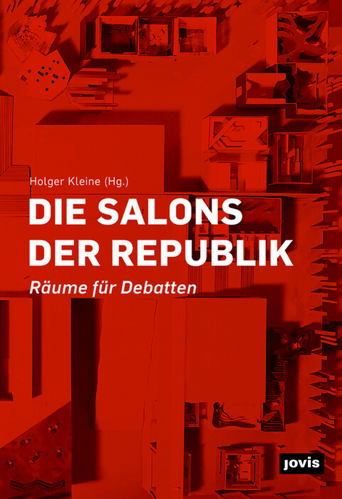 Die Salons der Republik - 