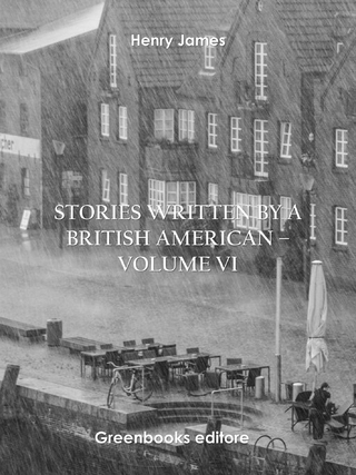 Stories written by a British American – Volume VI