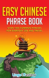 Easy Chinese Phrase Book - 