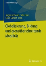 Globalisierung, Bildung und grenz&uuml;berschreitende Mobilit&auml;t - 