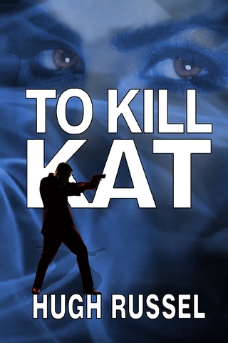 To Kill Kat