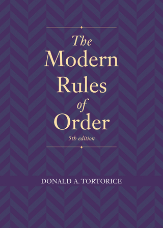 Modern Rules of Order, Fifth Edition