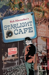 Starlight Cafe - Robert L Alexander