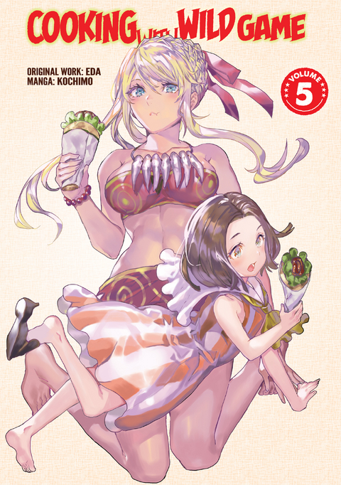 Cooking With Wild Game (Manga) Vol. 5 -  EDA