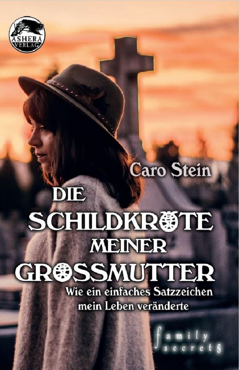 Die Schildkr&ouml;te meiner Gro&szlig;mutter - Caro Stein