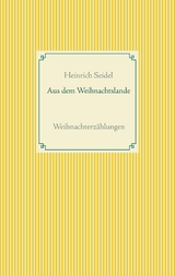 Aus dem Weihnachtslande - Heinrich Seidel