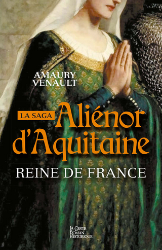 Aliénor d''Aquitaine - Tome 2