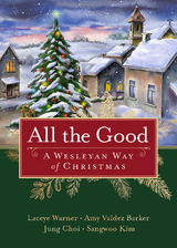 All the Good - Laceye C. Warner, Amy Valdez Barker, Jung Choi, Sangwoo Kim