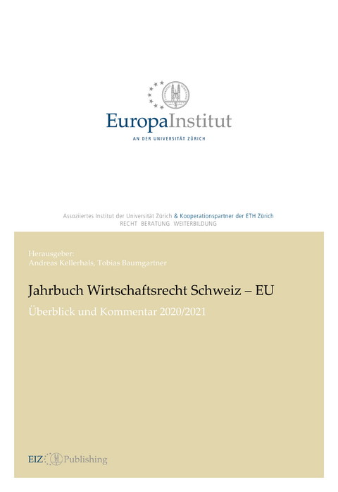 Jahrbuch Wirtschaftsrecht Schweiz &ndash; EU - 