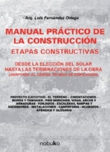 Manual práctico de la construcción - Luis Fernandez Ortega