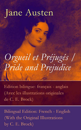 Orgueil et Pr&eacute;jug&eacute;s / Pride and Prejudice - Jane Austen