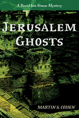 Jerusalem Ghosts - Martin S. Cohen