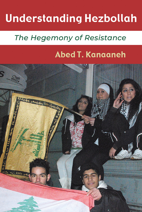 Understanding Hezbollah - Abed T. Kanaaneh