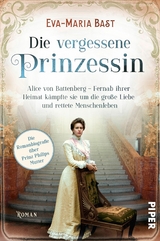 Die vergessene Prinzessin -  Eva-Maria Bast