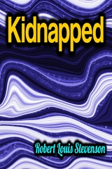 Kidnapped - Robert Louis Stevenson