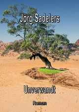 Unverwandt - J&ouml;rg Sadelers