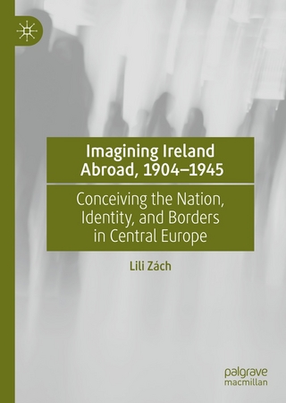 Imagining Ireland Abroad, 1904–1945