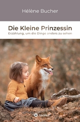 Die Kleine Prinzessin - H&eacute;l&egrave;ne Bucher