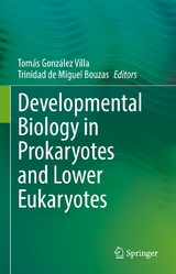 Developmental Biology in Prokaryotes and Lower Eukaryotes - 