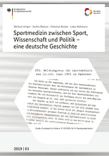 Sportmedizin zwischen Sport, Wissenschaft und Politik - eine deutsche Geschichte - Michael Kr&uuml;ger, Stefan Nielsen, Christian Becker, Lucas Rehmann