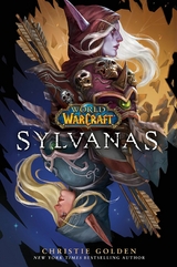 World of Warcraft: Sylvanas -  Christie Golden