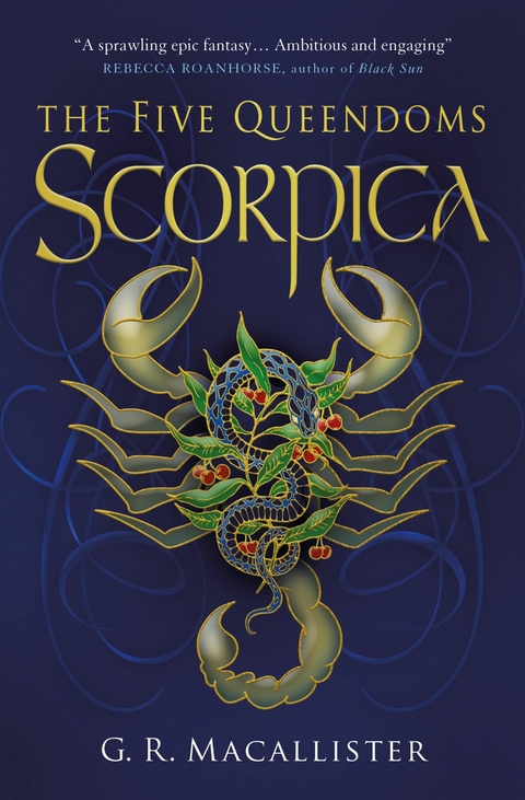 Five Queendoms - Scorpica -  G. R. Macallister