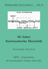50 Jahre Systematische Heuristik - Peter Koch, Klaus Stanke