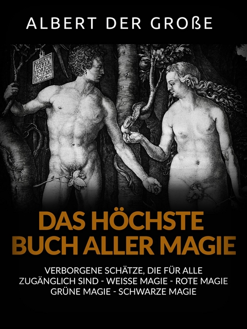 Das h&ouml;chste buch aller Magie (&Uuml;bersetzt) - Albert der Gro&szlig;e