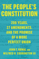 The People&rsquo;s Constitution - John F. Kowal