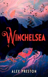 Winchelsea - Alex Preston