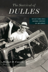 The Survival of Dulles - 