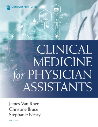Clinical Medicine for Physician Assistants
