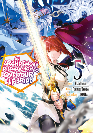 An Archdemon's Dilemma: How to Love Your Elf Bride (Manga) Volume 5