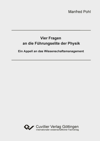 Vier Fragen an die Führungselite der Physik