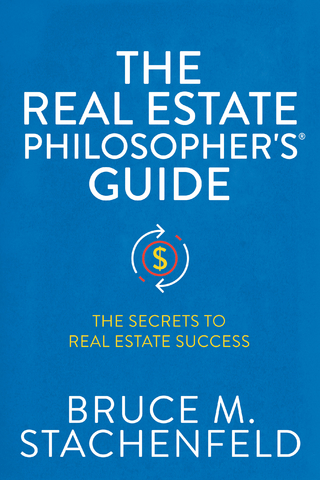 Real Estate Philosopher's Guide