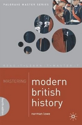 Mastering Modern British History - Lowe, Norman