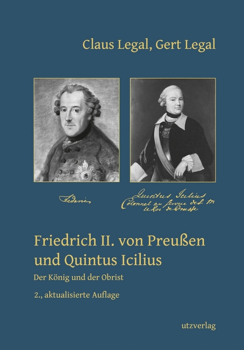 Friedrich II. von Preu&szlig;en und Quintus Icilius -  Claus Legal,  Gert Legal