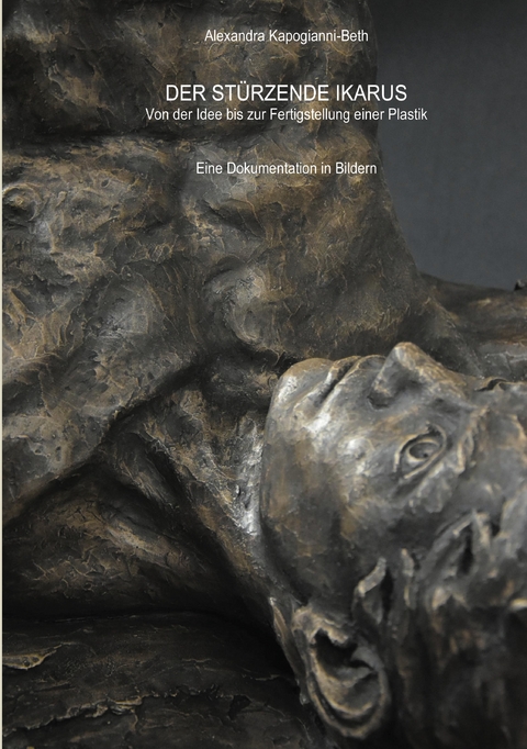 Der st&uuml;rzende Ikarus - Alexandra Kapogianni-Beth